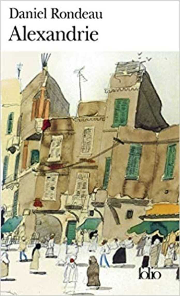 Alexandrie de Daniel Rondeau