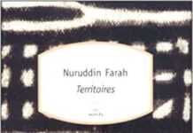 Les frontières brouillées du somalien Nuruddin Farah Les frontières brouillées du somalien Nuruddin Farah
