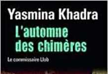 L’Automne des Chimères de Yasmina Khadra L’Automne des Chimères de Yasmina Khadra