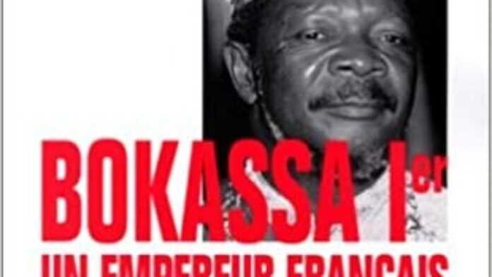 Bokassa premier un empereur français