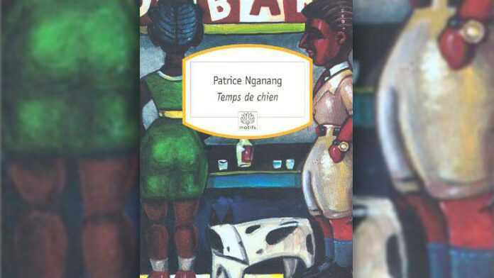 Couverture du livre de Patrice Nganang : Temps de chien