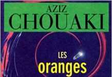 Les Oranges d’Aziz Chouaki