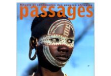 Les étapes de la vie Passages, rituels et cérémonies des peuples africains