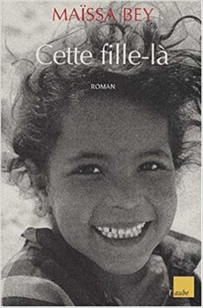 Cette fille la de Maissa Bey