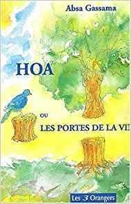 Hoa ou Les Portes de la vie