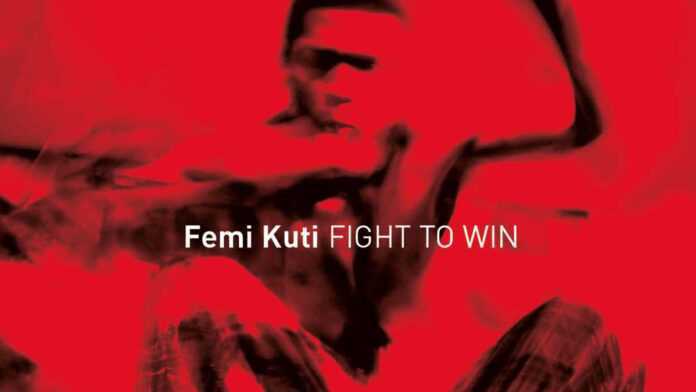 Fight to win, de Femi Kuti