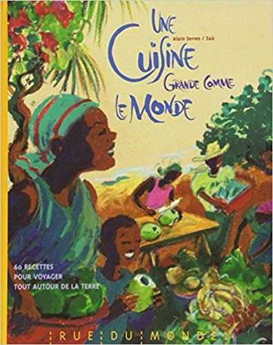 Une cuisine grande comme le monde