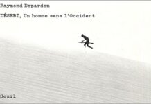 Le sang du nomade Un homme sans l'Occident Depardon