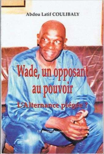 Wade, un opposant au pouvoir