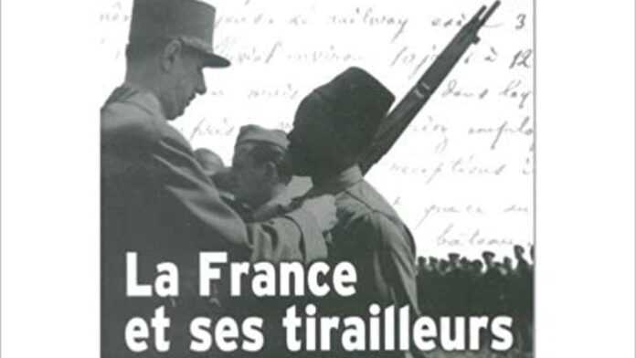 La France et ses tirailleurs