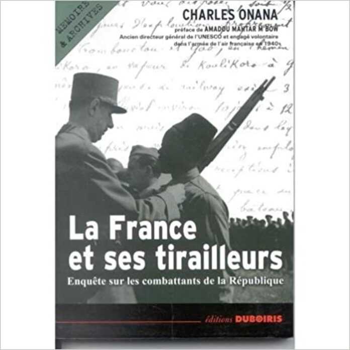 La France et ses tirailleurs