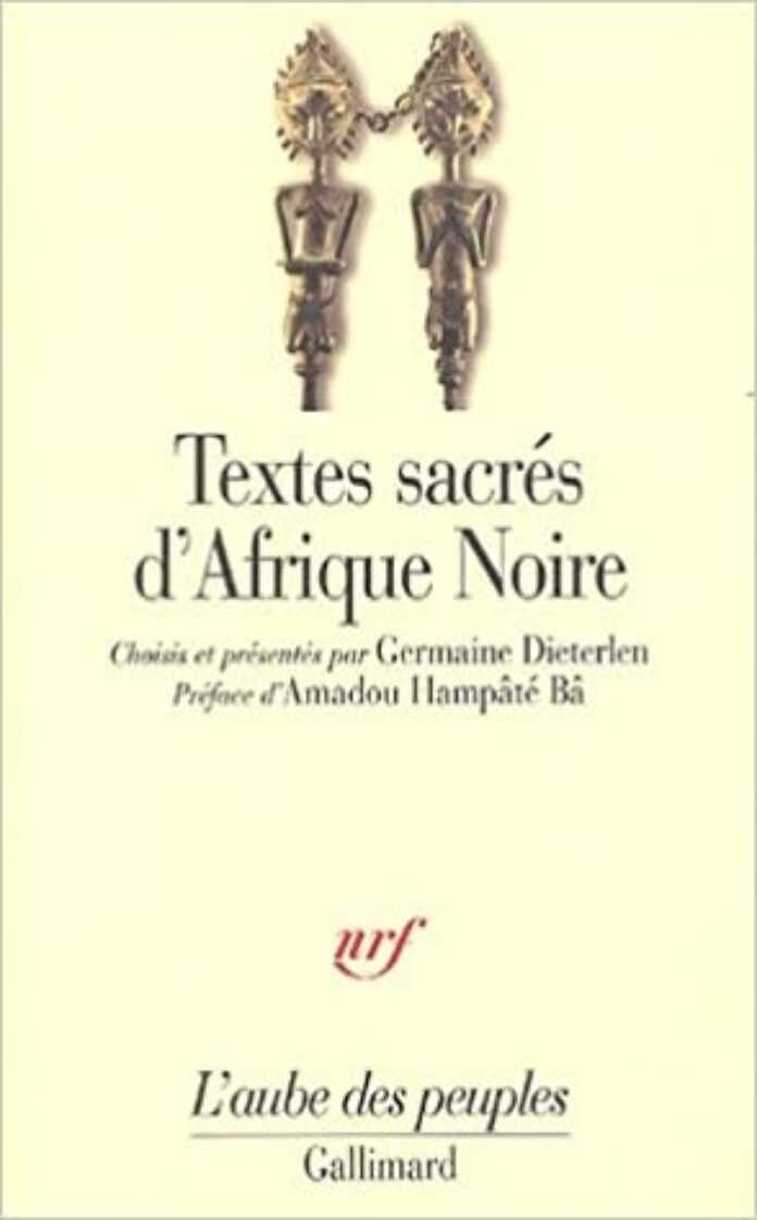 Textes sacrés d afrique noire
