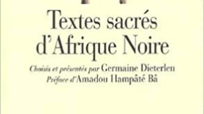 Textes sacrés d afrique noire