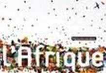« L’Afrique, de l’Algérie au Zimbabwe », un continent à lire
