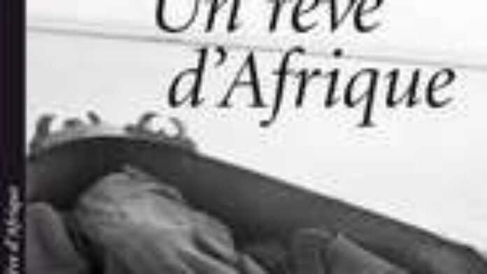 Un rêve d'Afrique