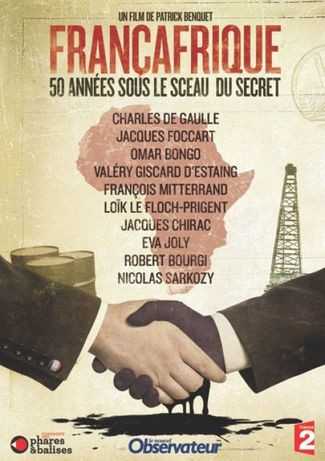 Francafrique_50_ans_sous_le_sceau_du_secret