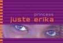 Princess Erika « On s’en va » – 1er single (extrait de l’album Juste Erika)