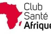 La création officielle du Club Santé Afrique…