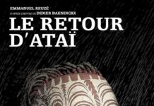 Le Retour d’Ataï : une véritable enquête policière Le retour d'Ataï