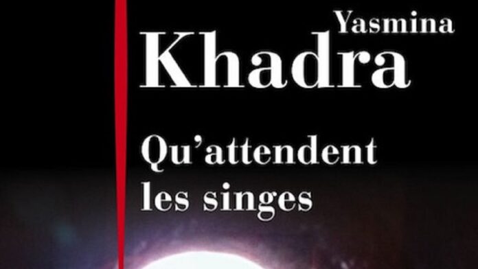 Yasmina Khadra avec Qu'attendent les singes