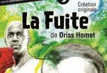 « La Fuite » de Driss Homet redonne du souffle au théâtre français « La Fuite » de Driss Homet redonne du souffle au théâtre français