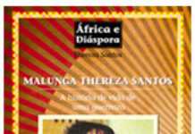 Malunga Thereza Santos – histoire de la vie d’une guerrière