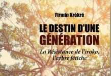 Firmin KRÉKRÉ : La Résistance de l’iroko, l’arbre fétiche Firmin KRÉKRÉ : La Résistance de l’iroko, l’arbre fétiche