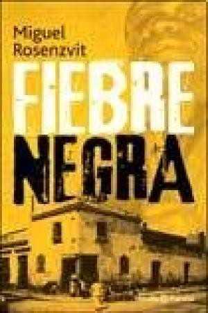 Fiebre Negra