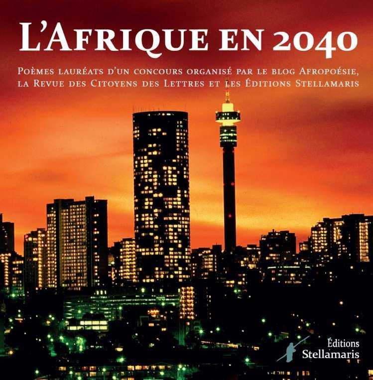 Sortie du recueil de poésie « L'Afrique en 2040 »