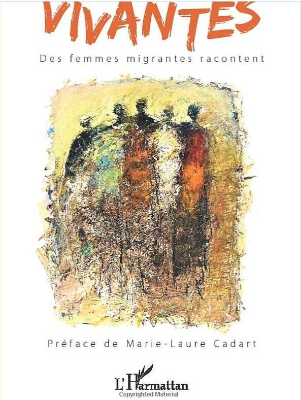 « Vivantes » un livre d'Odile Dutrey sur la vie quotidienne de femmes migrantes à Marseille