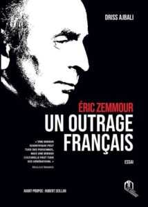 Eroc Zemmour un outrage français