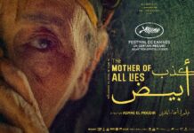 Deux films de réalisatrices du Maghreb dans la Short List des Oscars 2024 La mère de tous les mensonges