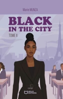 Black in the City – Tome II _ Hello Editions