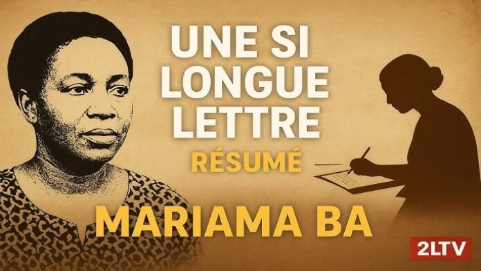 Une si longue lettre - Mariama Ba Une si longue lettre - Mariama Ba