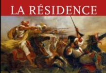 « La Résidence » : Laurent Crassat explore les deux visages de la colonisation française au Maghreb La Résidence Laurent Crassat