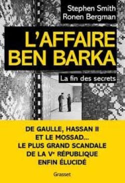 L'affaire Ben Barka par Stephen Smith et Romen Bergman