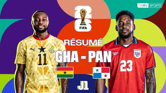 Ghana Panama Mondial 2026 Ghana Panama Mondial 2026