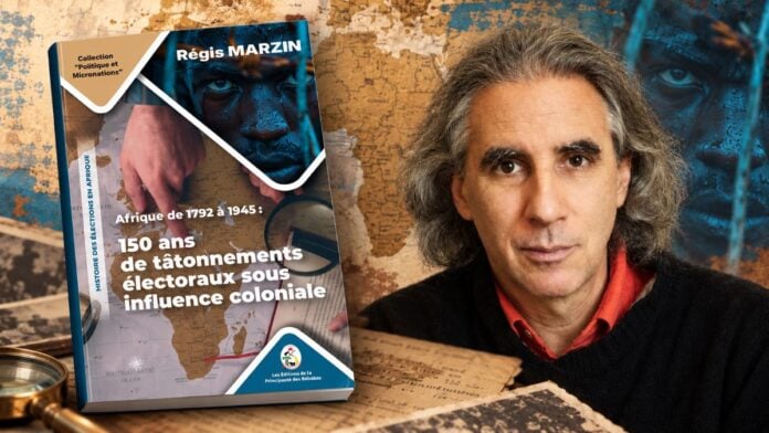 Régis Marzin retrace 150 ans d’élections africaines sous influence coloniale